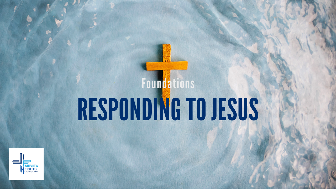 Responding to Jesus