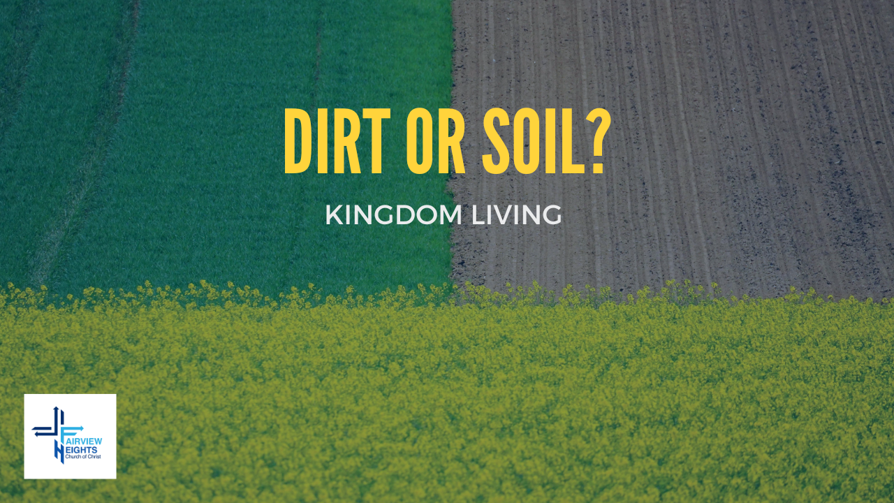 Dirt or Soil?