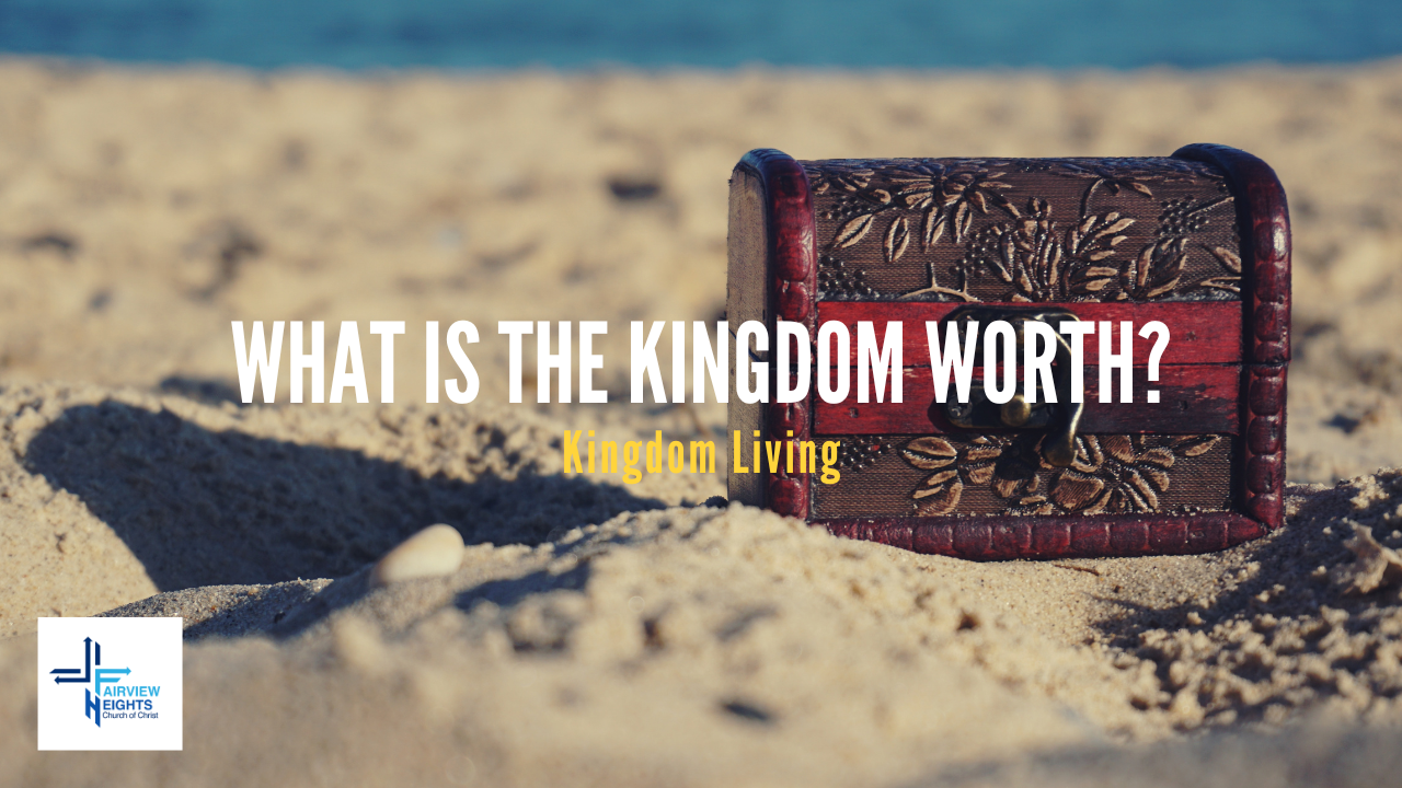 What is the Kingdom worth?