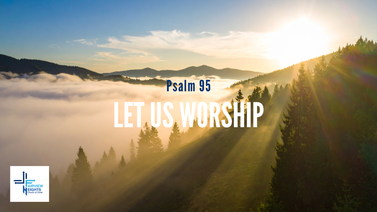 Let Us Worship