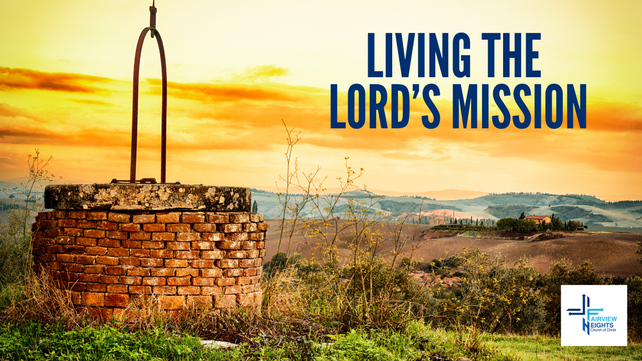 Living The Lord's Mission