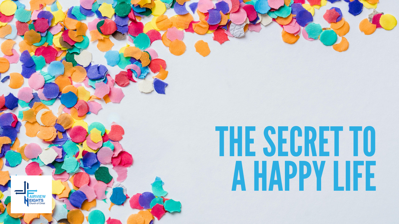 The Secret to a Happy Life