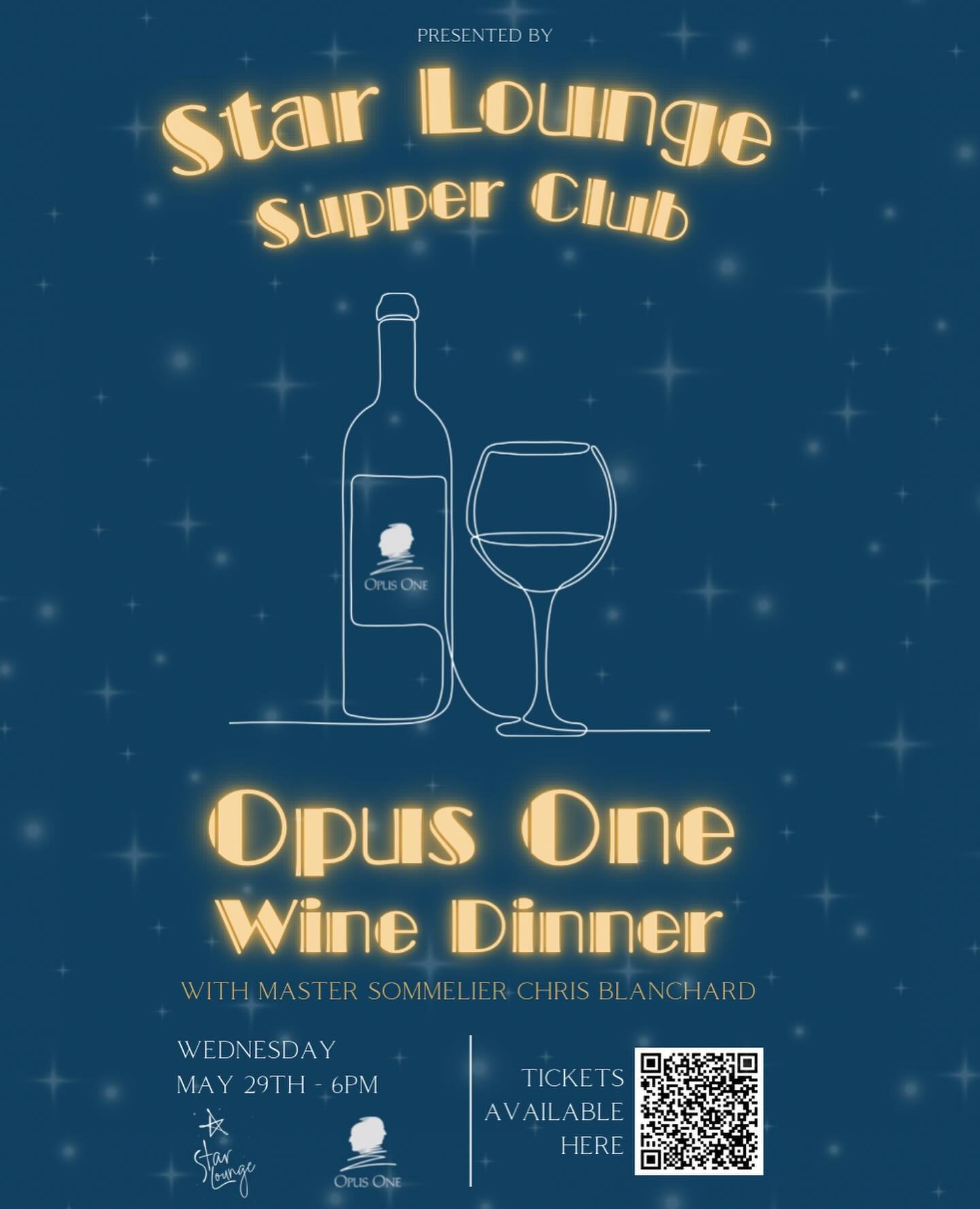 Join us on May 29th for our Star Lounge Supper Club featuring Opus One wine and Master Sommelier Chris Blanchard! Indulge in a gourmet dinner paired with exquisite wines. Don&rsquo;t miss out on this exclusive event!

Tickets available through Eventb