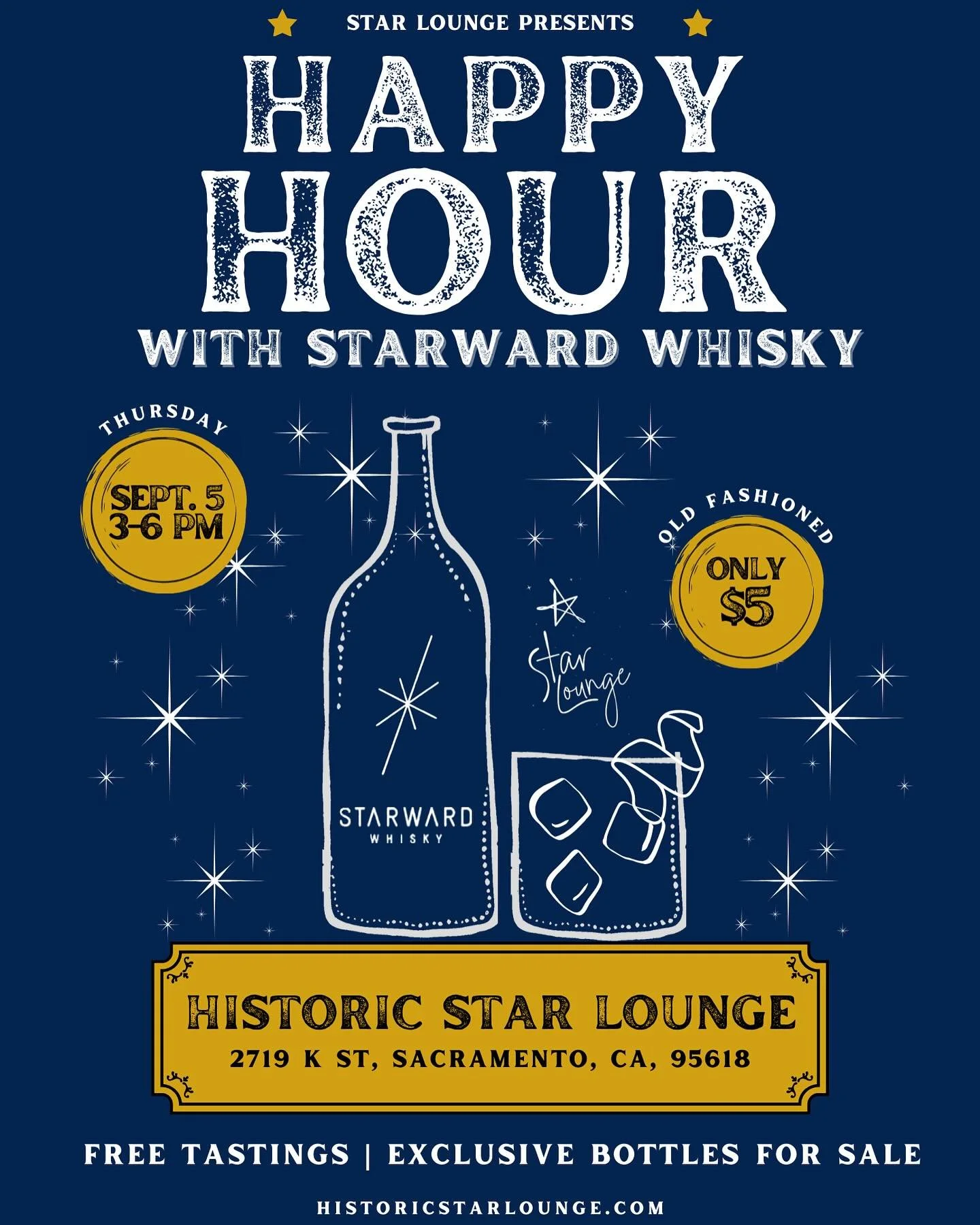 Joins us for Happy Hour this Thursday, Sept 5th with @starwardwhisky ! Enjoy $5 Old Fashioneds, Starward swag, exclusive bottles for sale, and education on the Starward brand with @sommvinum 

EVENT INFO:
Historic Star Lounge
2719 K St, Sacramento, C