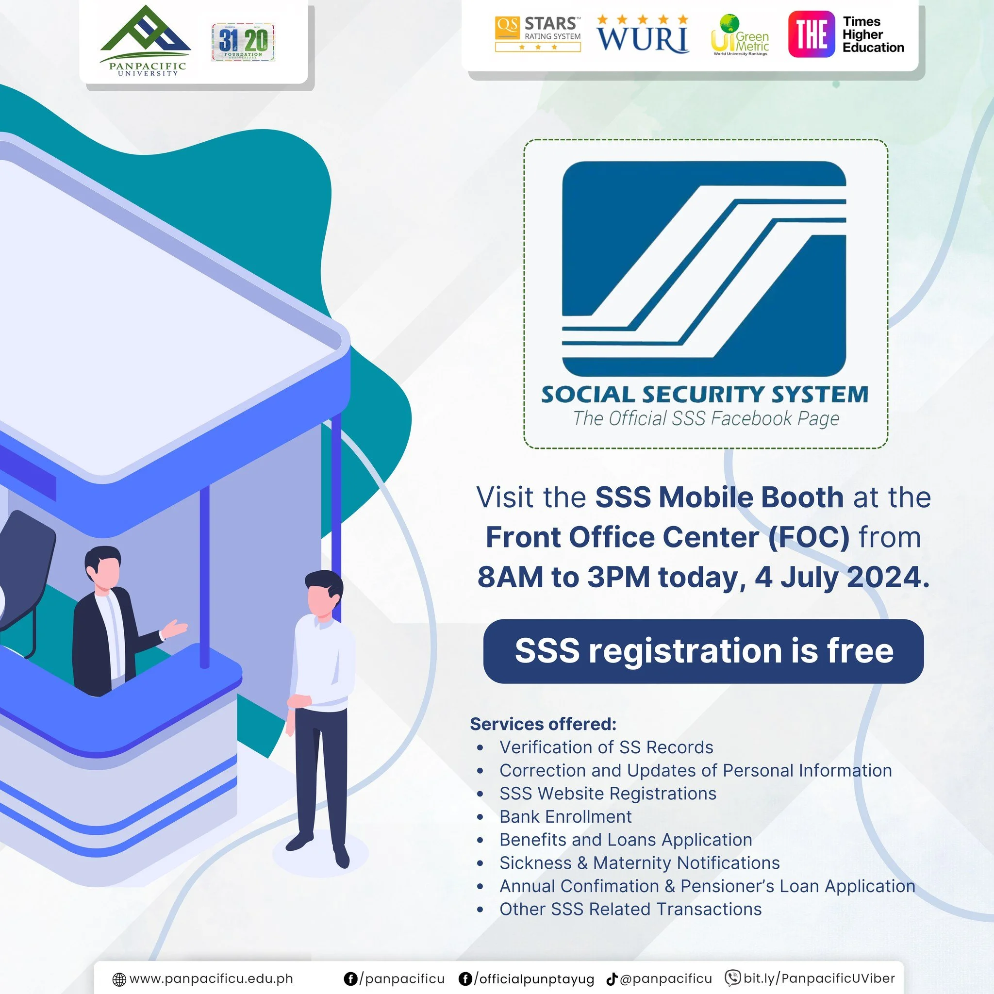Skip the hassle of long queues: Visit the SSS booth on campus today from 8AM to 3PM at FOC.SSS registration is free.