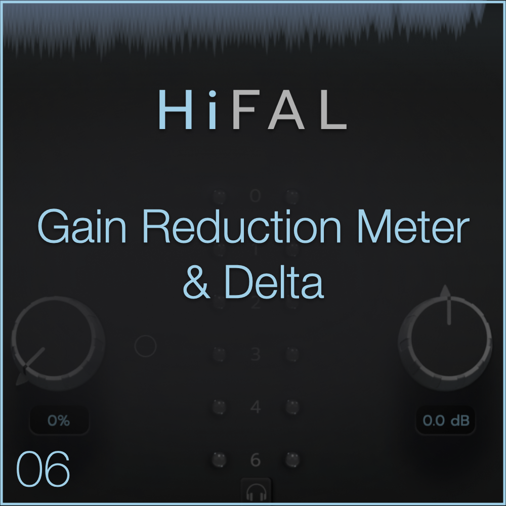 06) Gain Reduction Meter & Delta