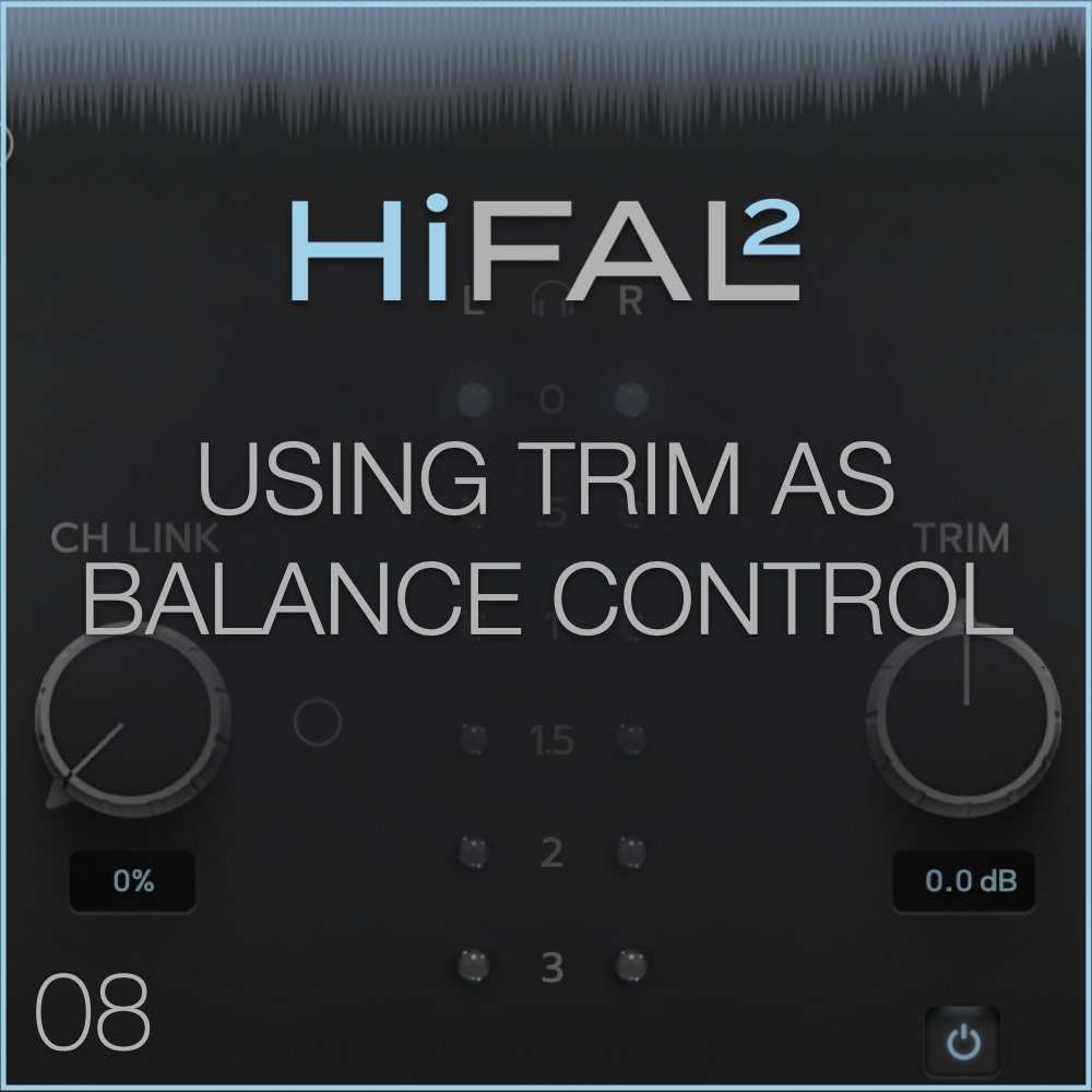 08) Using Trim as Balance Control