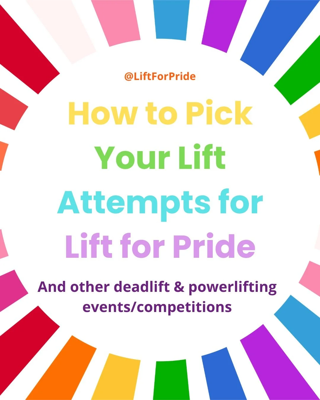 If @liftforpride is your first powerlifting / deadlifting event then you might be wondering how to pick your lifts and since this is a question on our registration form, you might be hesitant to go ahead and fill that form out!

Try not to be intimid