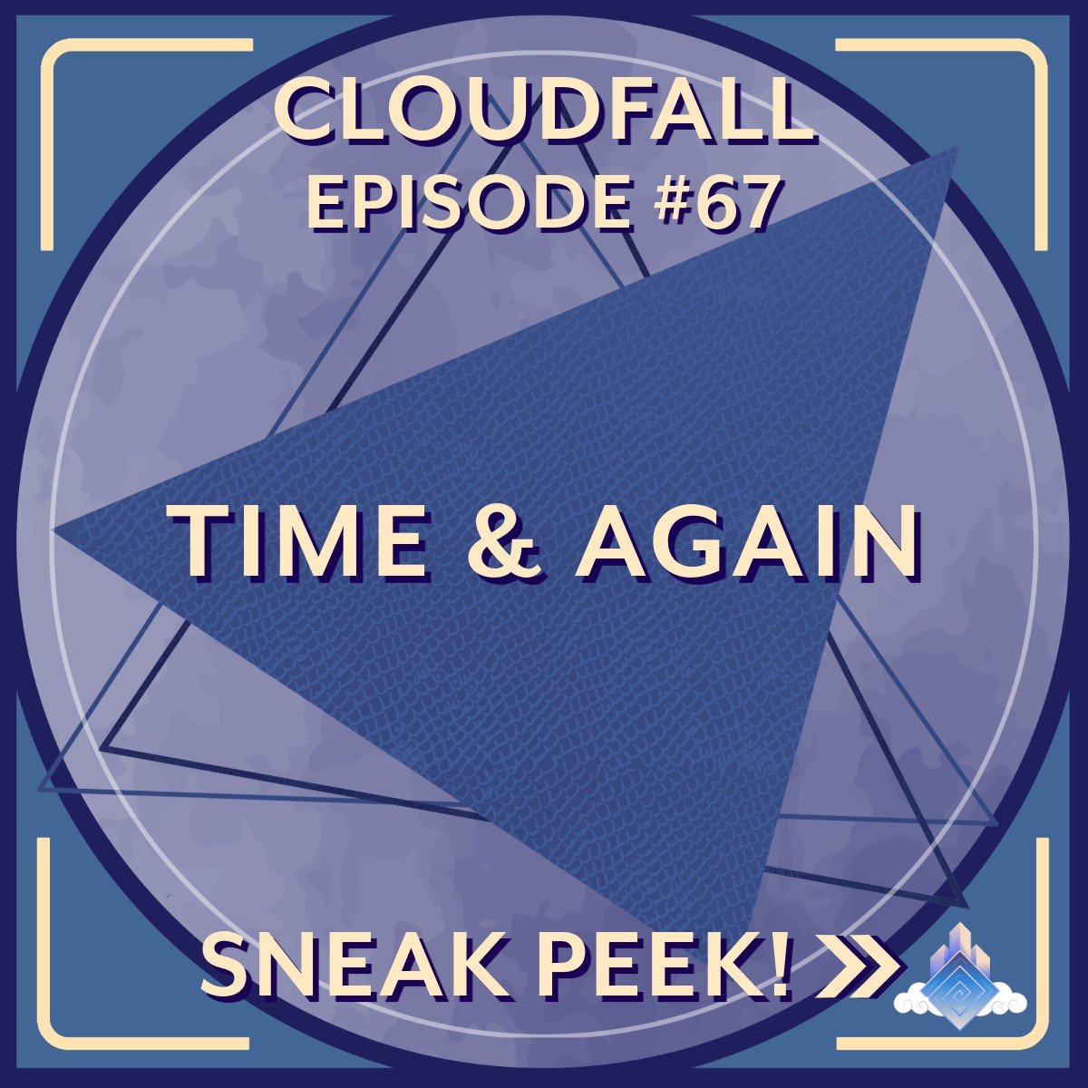 ☁NEW EPISODE☁
Cloudfall Episode 67: Time &amp; Again is now available on all platforms - link in bio!
.
.
.
 #pbop #dnd #dndpodcast #pboppodcast #ttrpg #podcast #dnd5e #dndactualplay #newepisode #actualplay