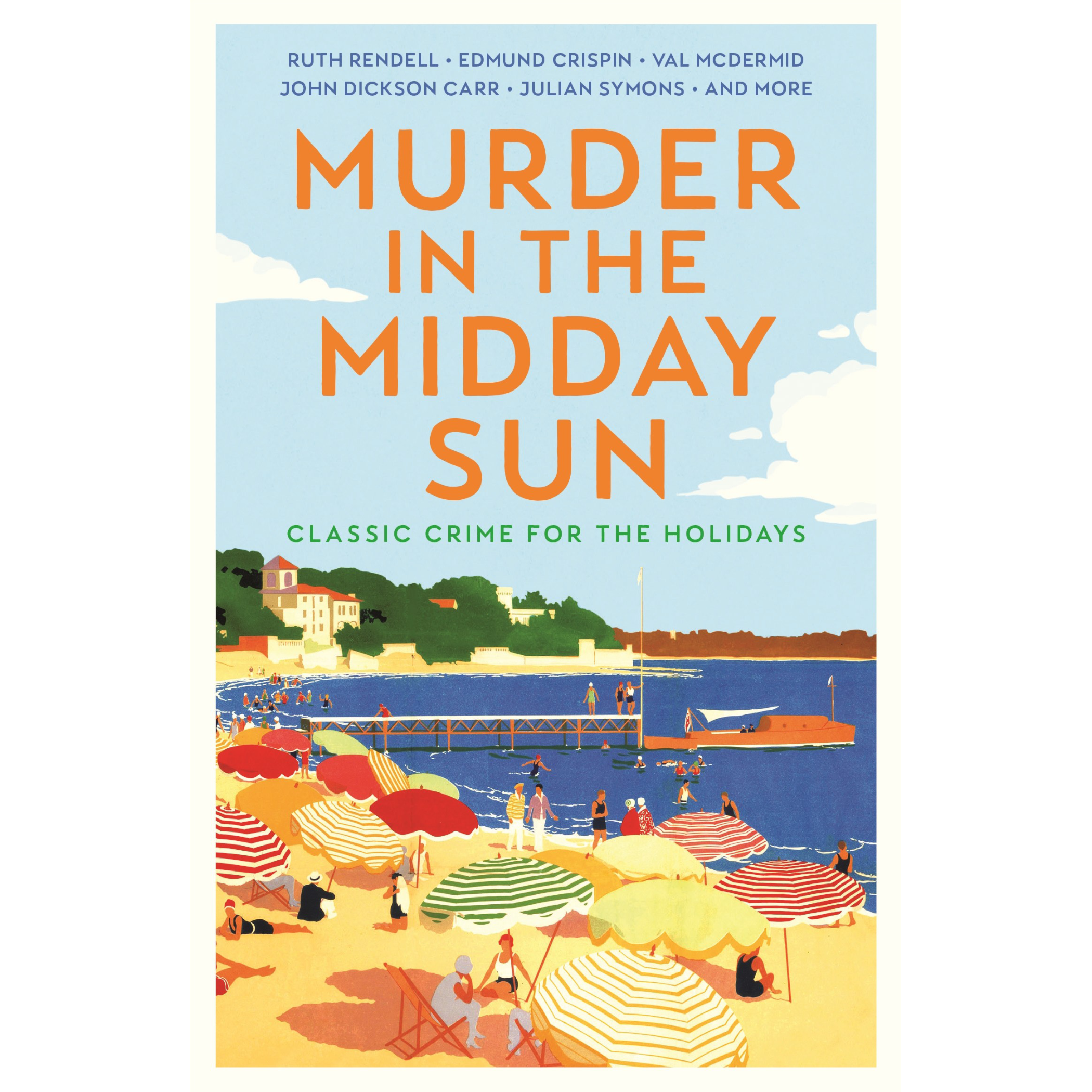 Murder in the Midday Sun