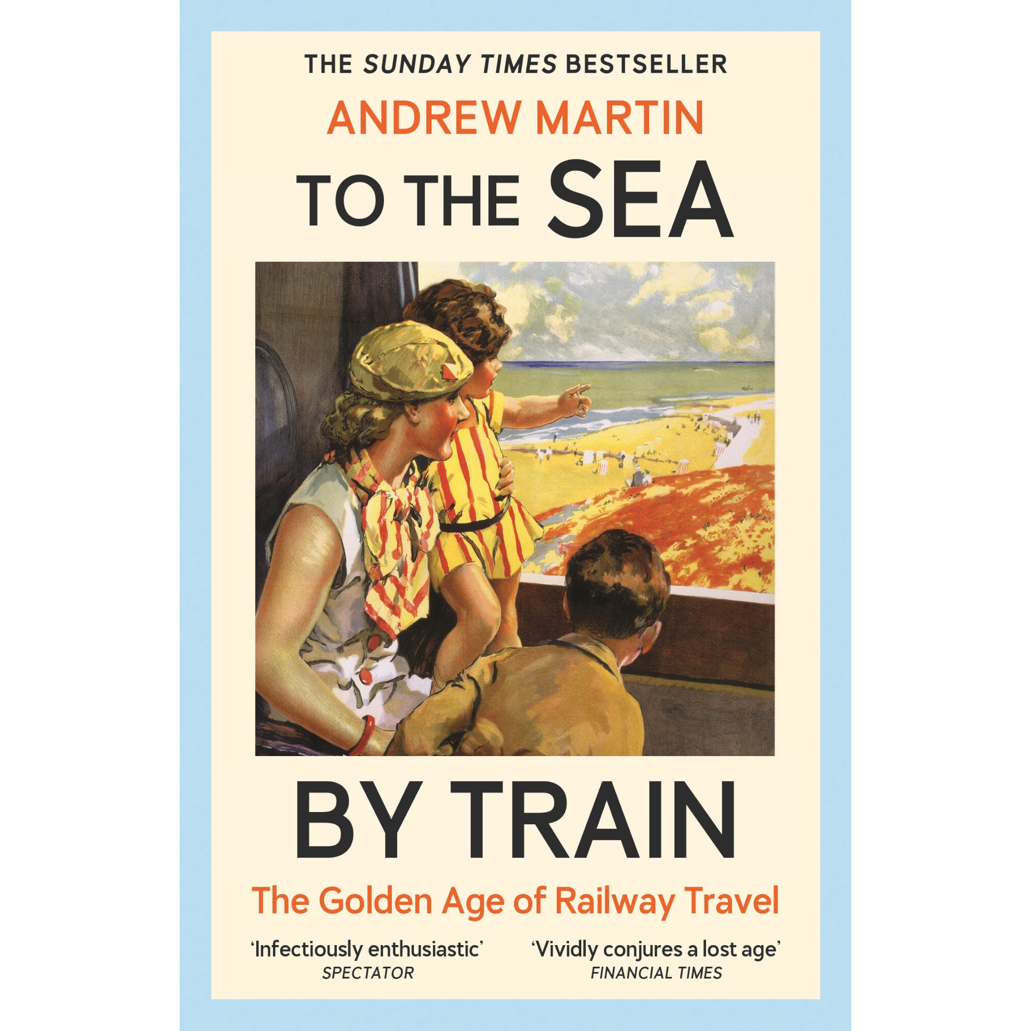 To the Sea by Train