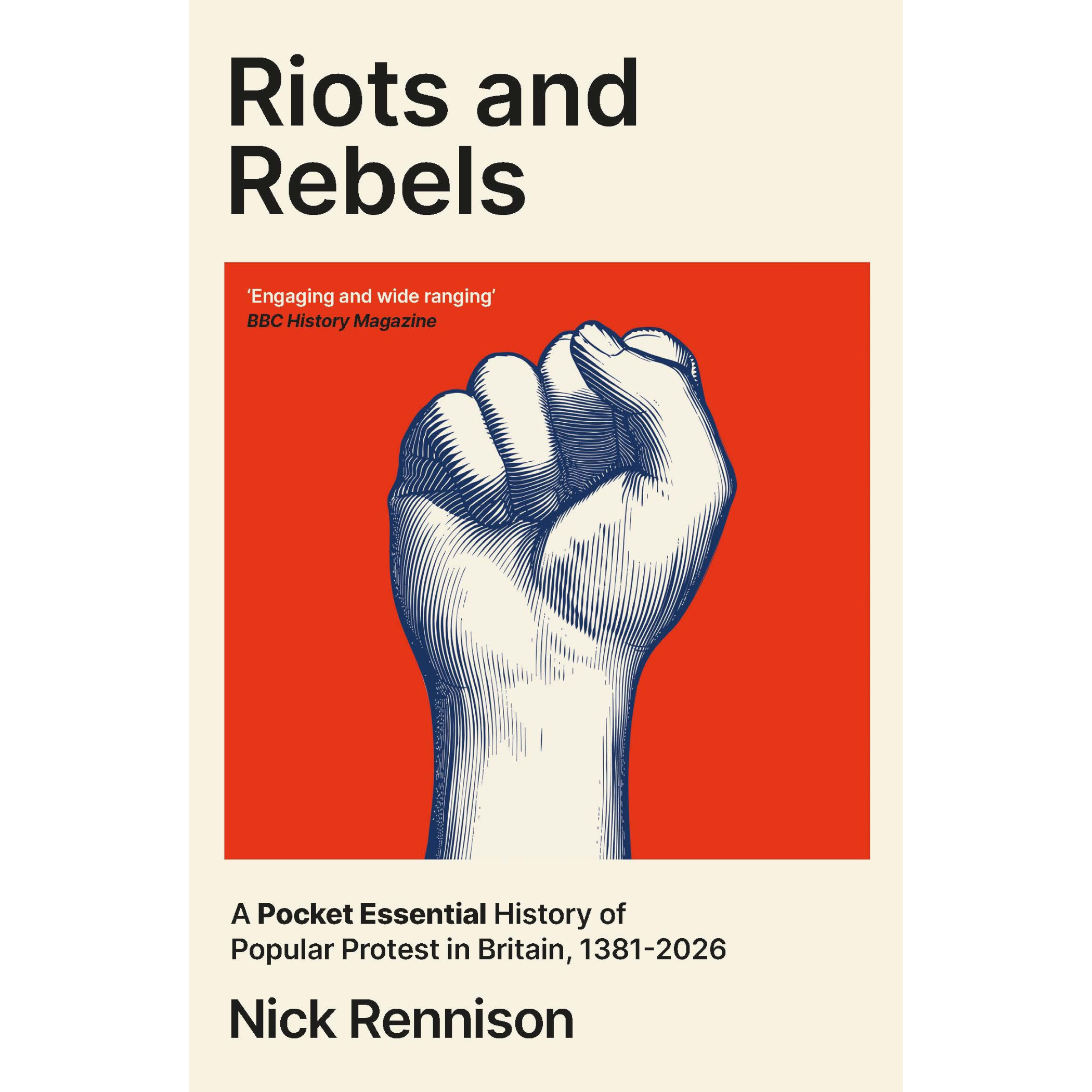 Riots and Rebels