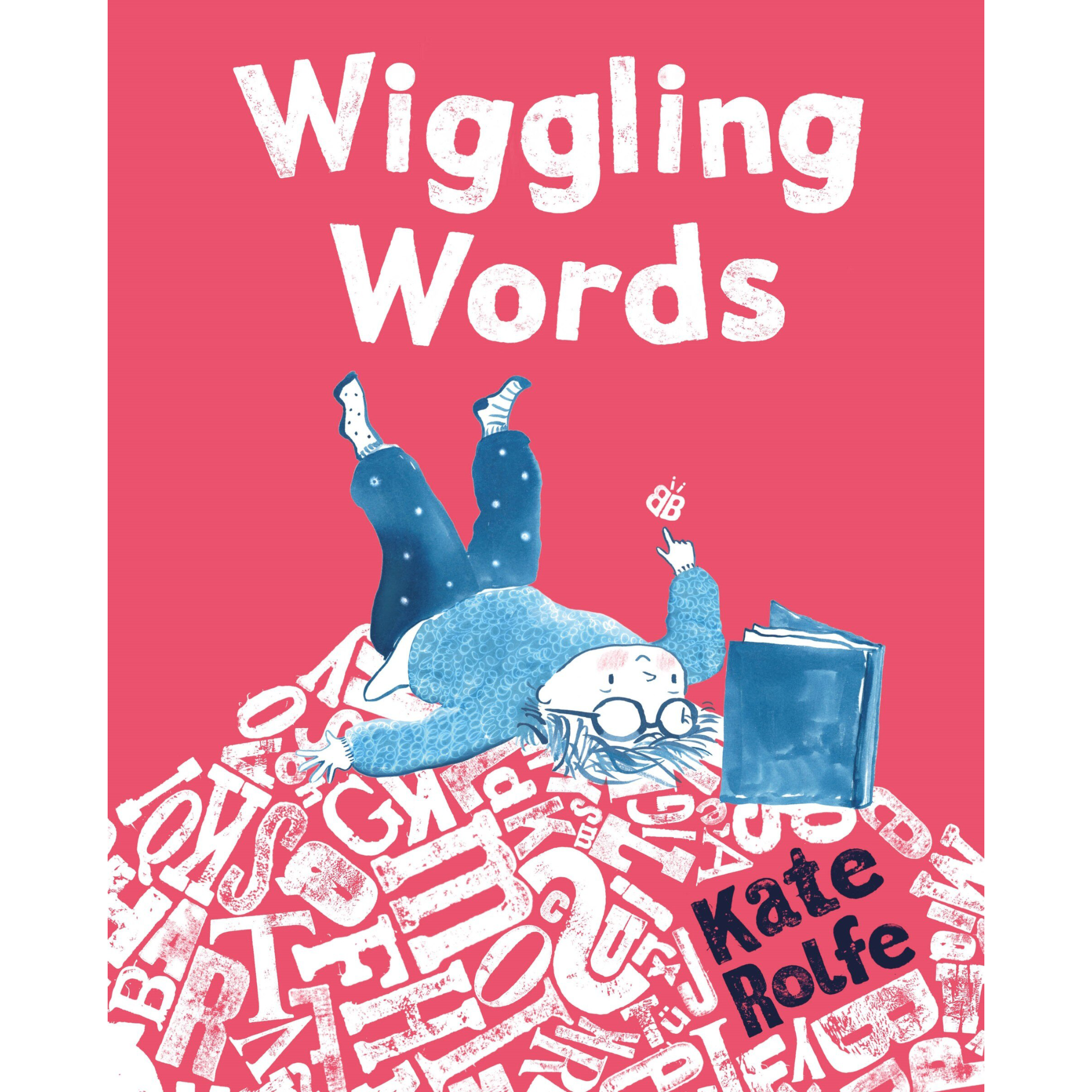 Wiggling Words