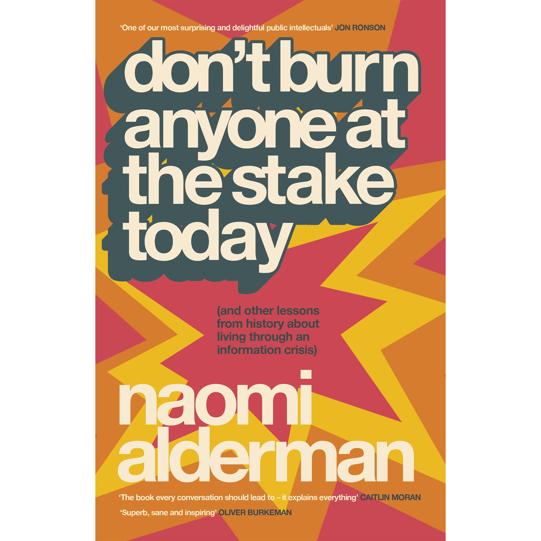 Don’t Burn Anyone at the Stake Today.png