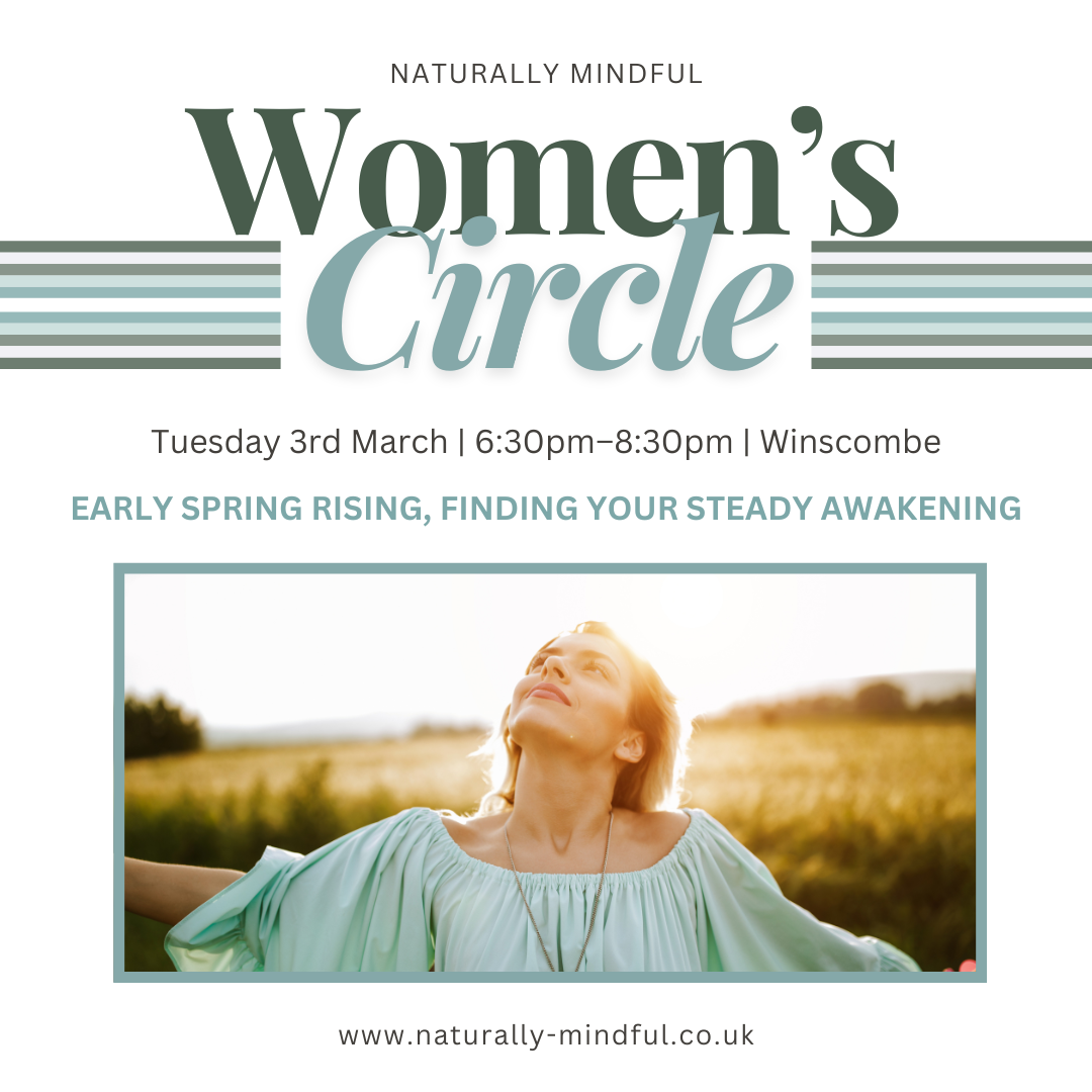 Women’s Circle – Early Spring Rising, finding your steady awakening
