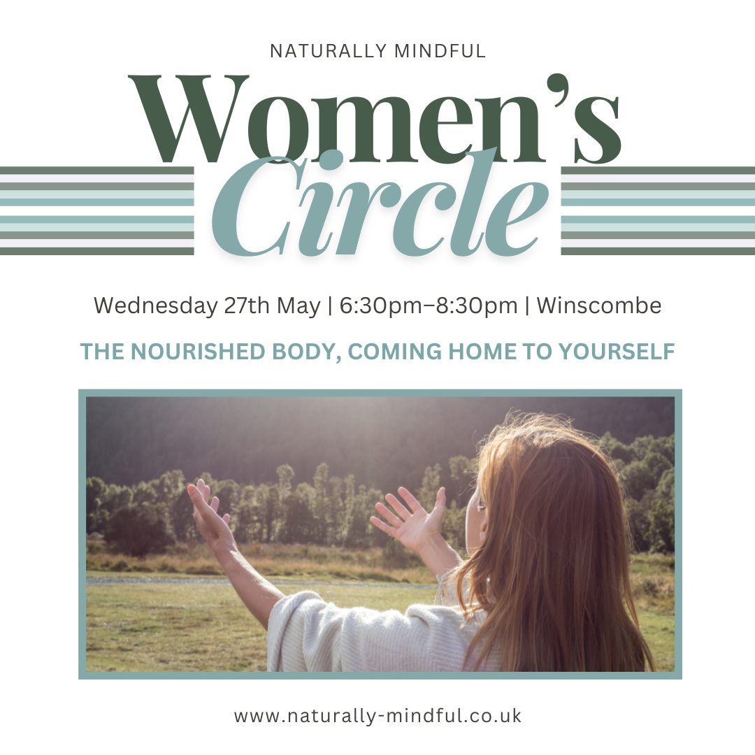 Women’s Circle – The Nourished Body, coming home to yourself