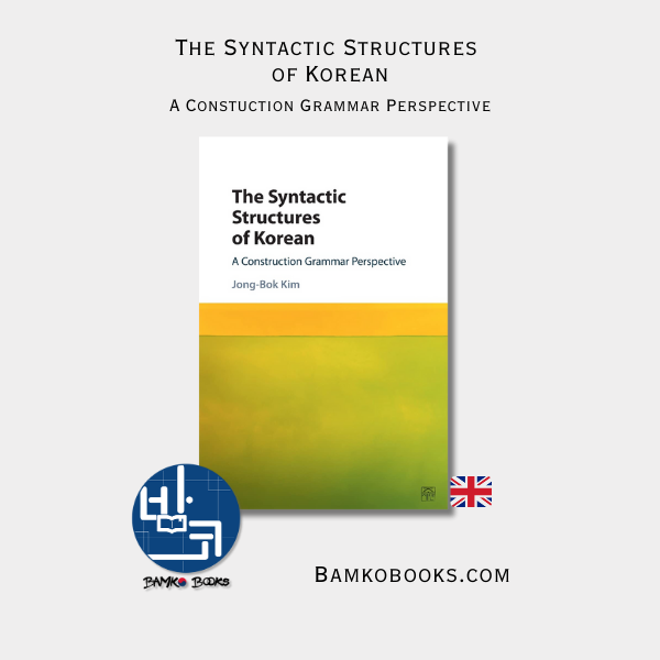 The Syntactic Structures of Korean
