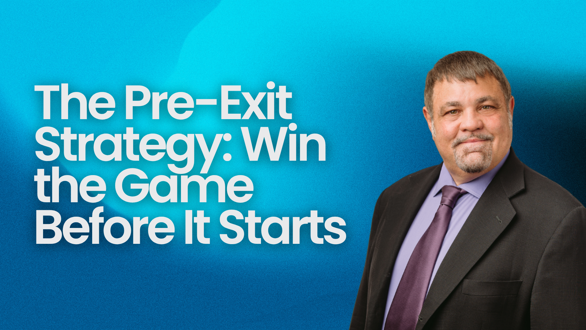 The Pre-Exit Strategy: Win the Game Before It Starts.