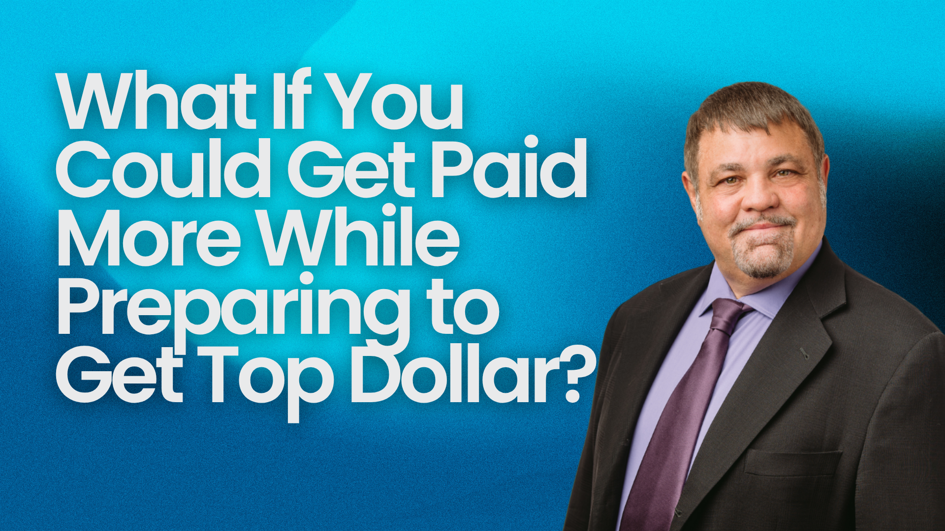 What If You Could Get Paid More While Preparing to Get Top Dollar?