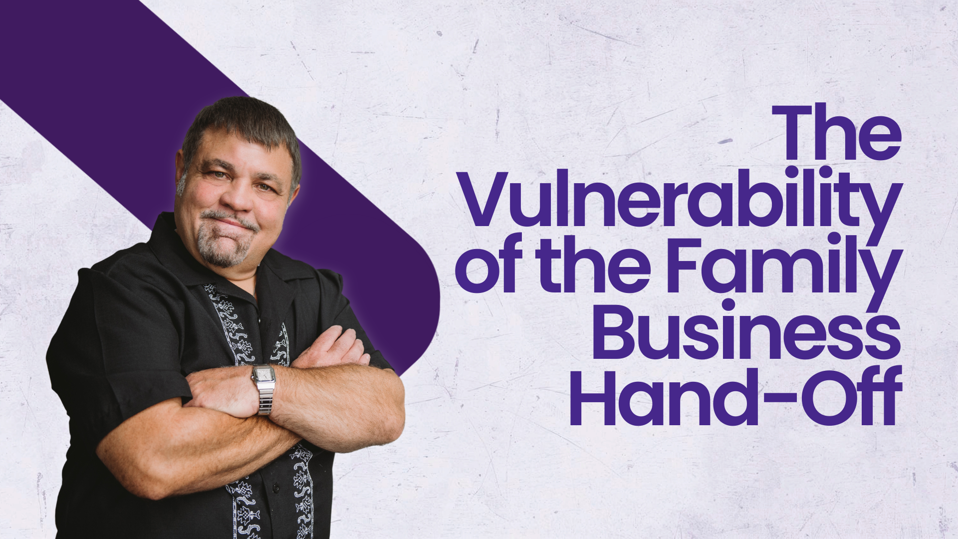 The Hidden Vulnerability of the Family Business Hand-Off