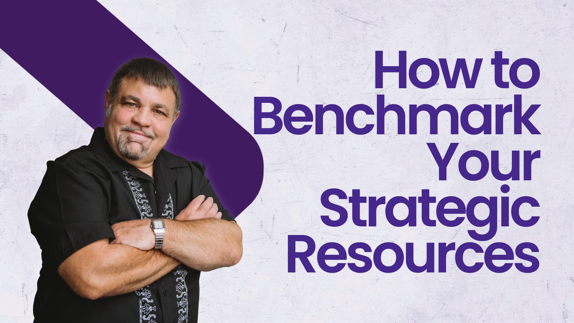 How to Benchmark Your Strategic Resources for Maximum Profit