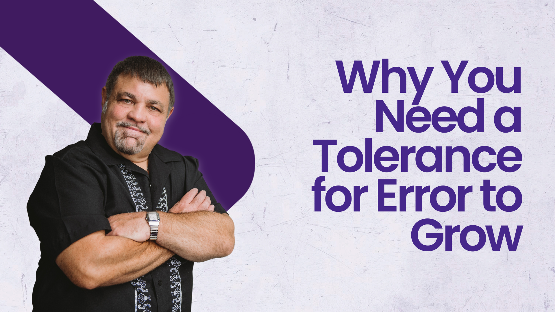 Why a Tolerance for Error is Essential for Business Growth
