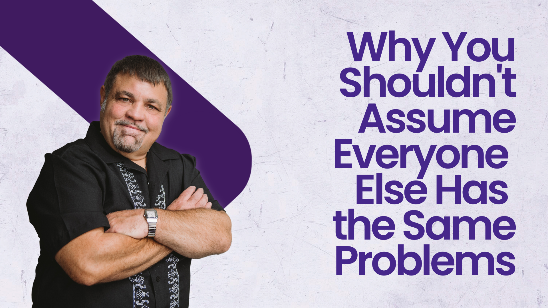 Stop Assuming Every Business in Your Industry Has the Same Problems