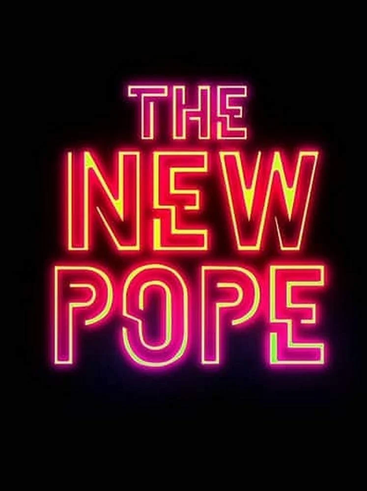 Neon text reading 'The New Pope' on a black background.