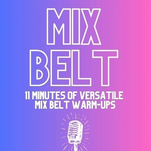 Mix Belt Warm-Ups