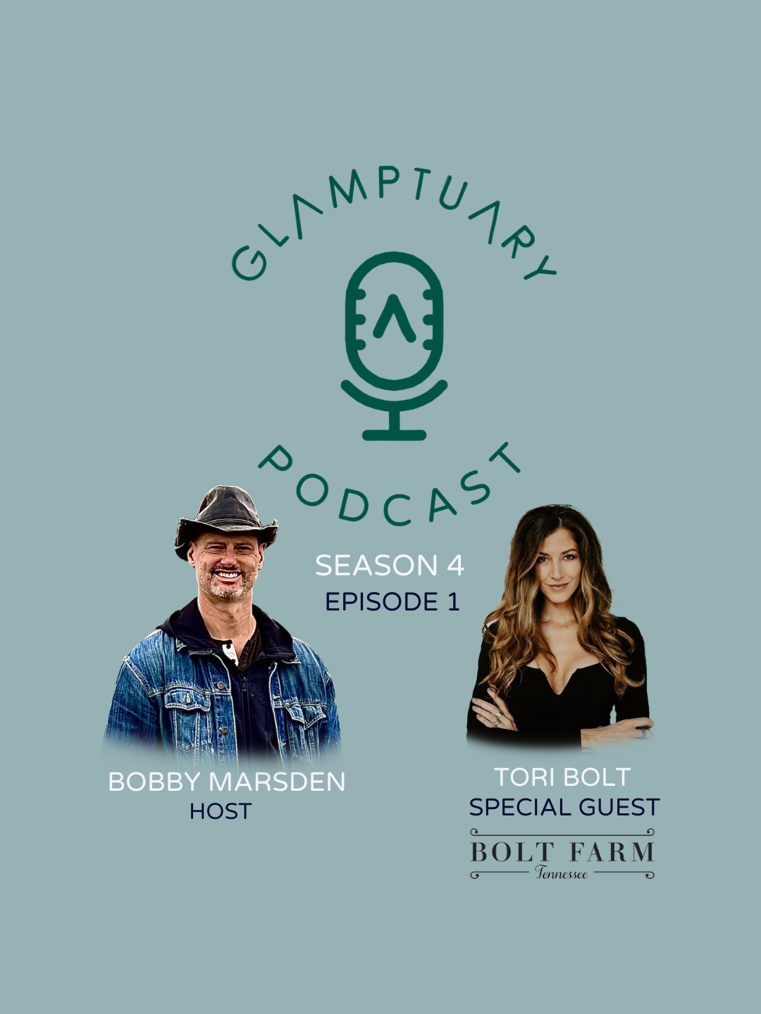 GLAMPTUARY PODCAST - SEASON 4/EPISODE 01 - WITH SPECIAL GUEST TORI BOLT FROM BOLT FARM TREEHOUSE episode artwork
