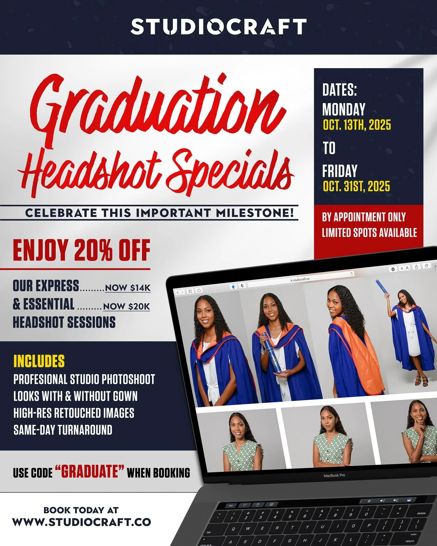 You&rsquo;ve worked so hard to finally cross the finish line. Now, it&rsquo;s time to capture the moment.

From now until October 31, StudioCraft is offering a Graduation Special just for you. Whether it&rsquo;s your first degree, your final mileston