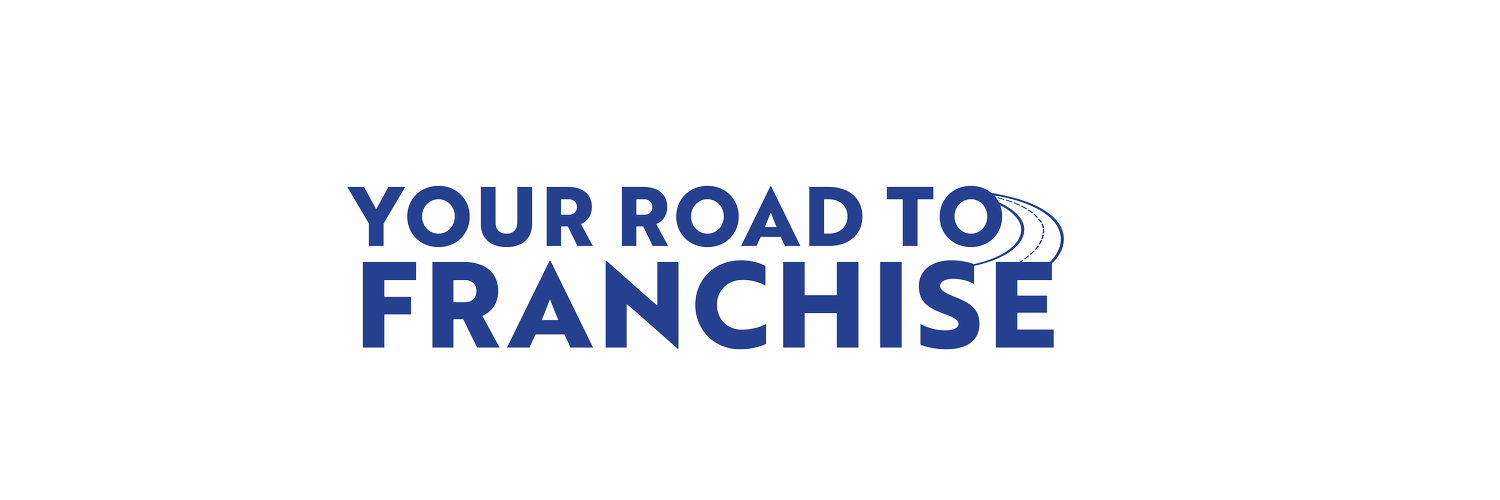 YOUR ROAD TO FRANCHISE