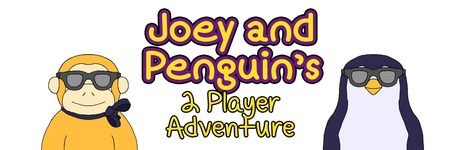 Joey and Penguin&#39;s 2 Player Adventure