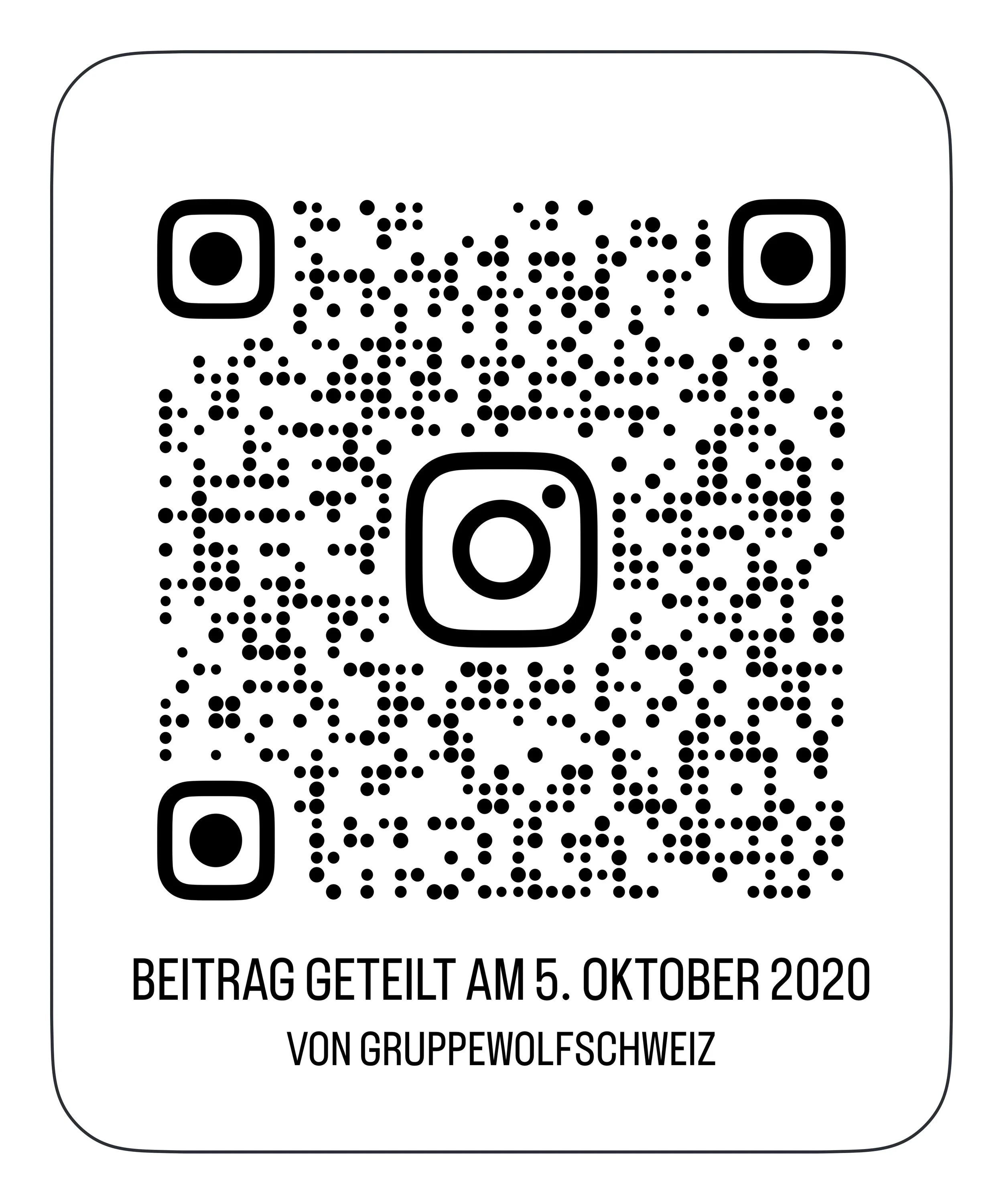 A QR code with text in German below it that says 'Post shared on October 5, 2020 by Gruppewolfschweiz.'