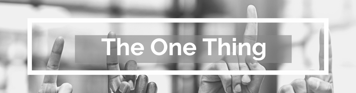 The One Thing