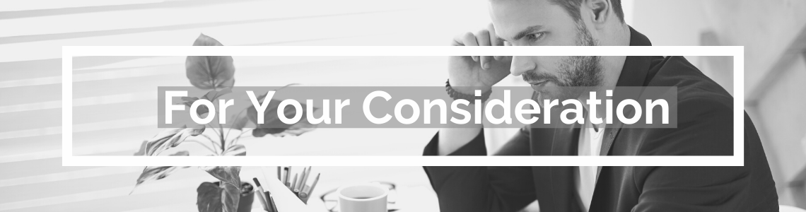 For Your Consideration...