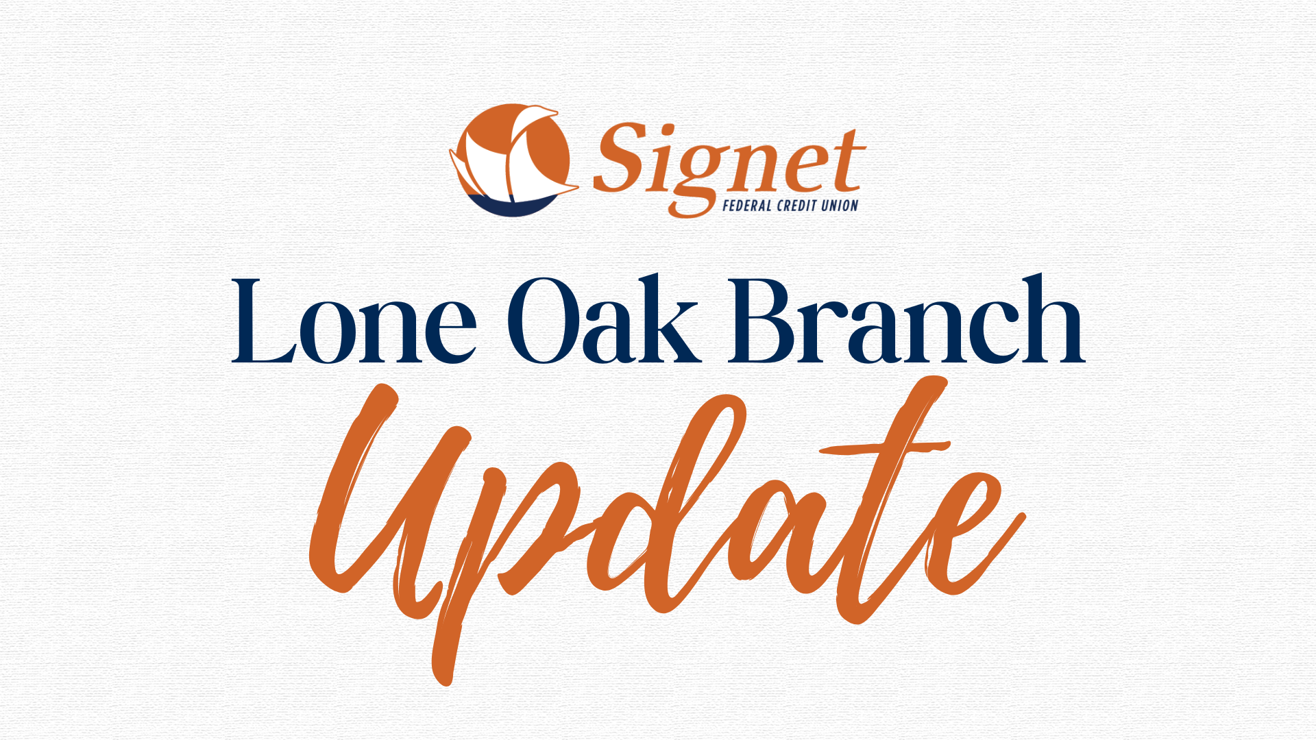 Lone Oak Branch Update