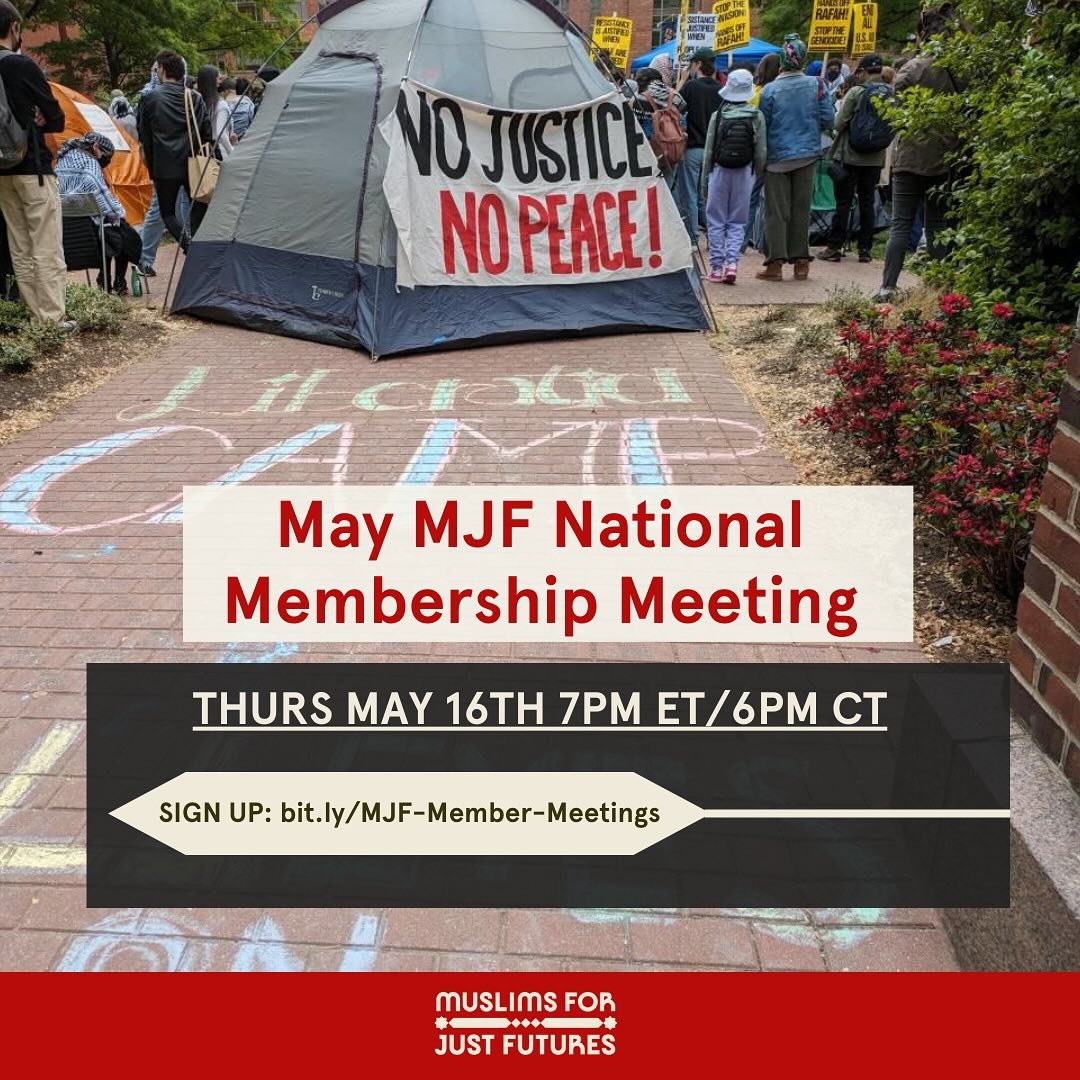 Join us next Thursday May 16th for our national membership meeting this month&mdash; as we sustain and grow the student movement for justice, continue organizing against genocide, push back against racist and islamophobic national policies including 