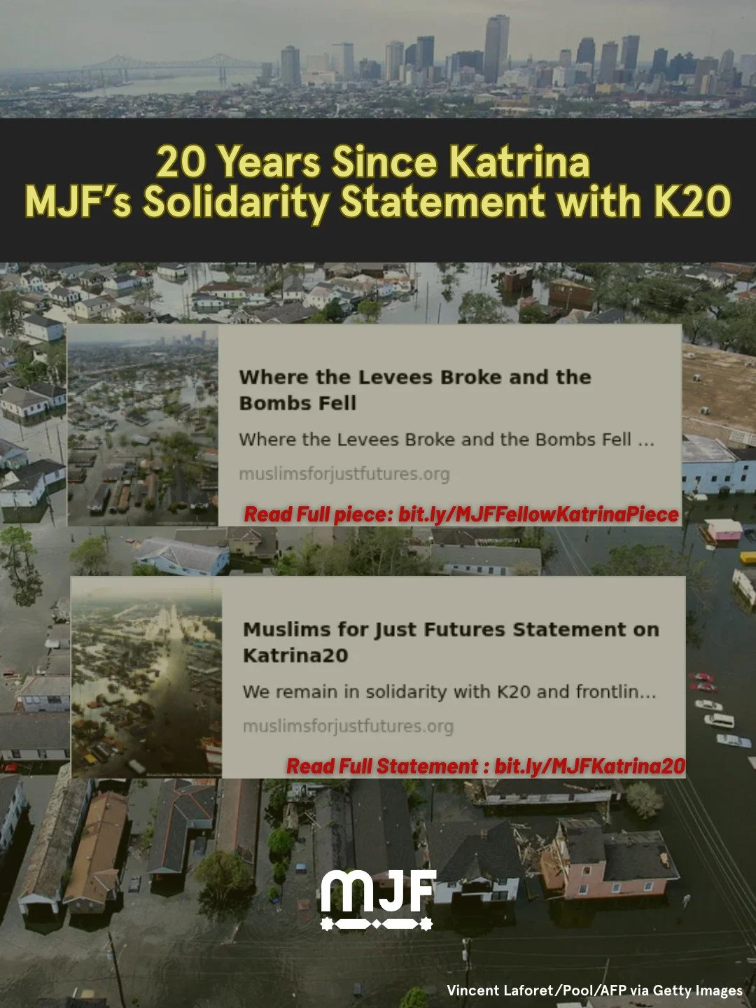 MJF Statement on 20 Years Since Katrina, Call to Action, &amp; Hurricane Prep Guide

Twenty years after Hurricane Katrina, Muslims for Just Futures stands with frontline communities in the Gulf South who continue to resist and rebuild.

Katrina was m