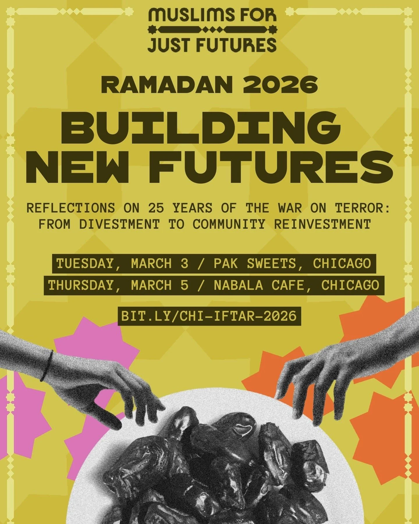 This Ramadan, we're moving our dollars into our local communities. Join Muslims for Just Futures Chicago for the launch of our Capital for Just Futures program at two conversation-centered iftars, in partnership with Muslim-owned businesses Pak Sweet