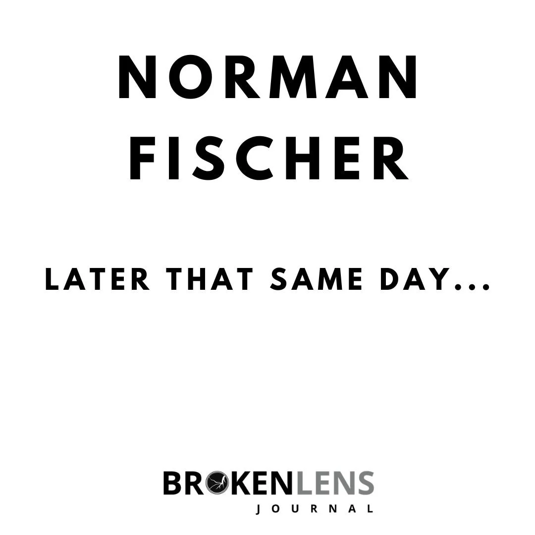 @norman.fischer.779 has been publishing poetry since the 1970's. His latest book is the serial poem Through a Window (Roof). Chax Press brought out his Selected Poems 1980-2013 in 2017. He lives on the coast of northern California, not far from San F