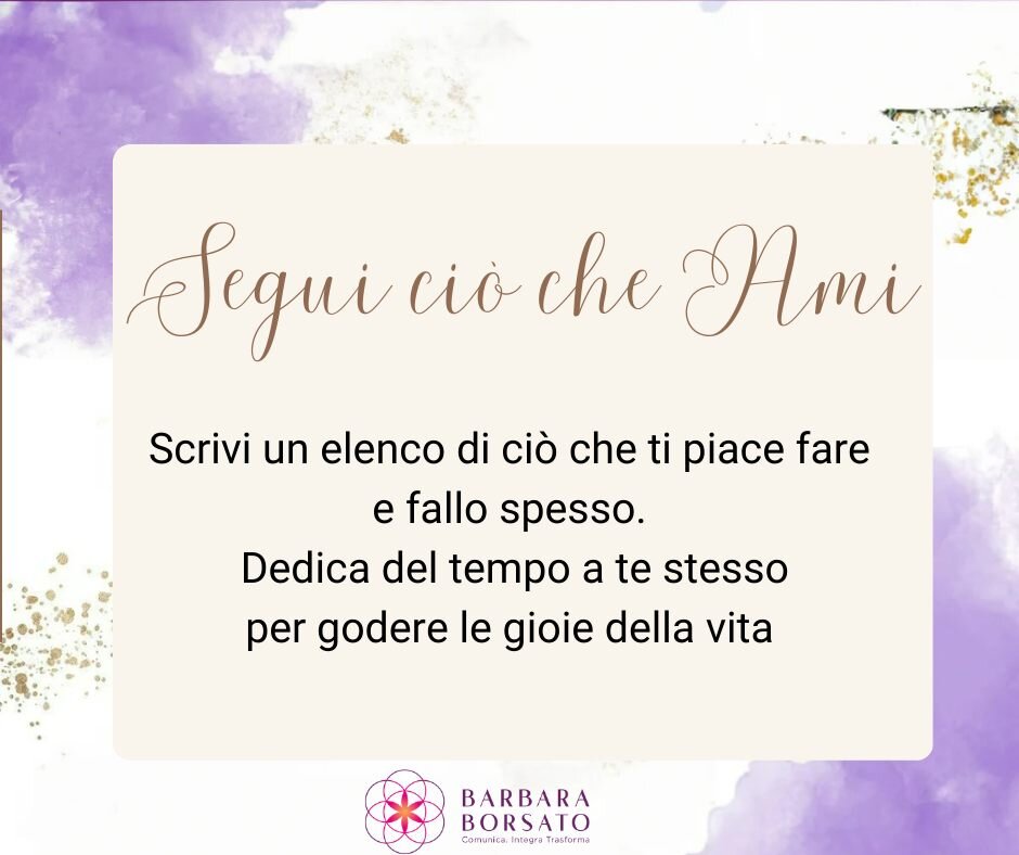 Seguire ci&ograve; che si ama &egrave; una delle chiavi per vivere una vita pi&ugrave; ricca e soddisfacente. Eppure spesso, presi da mille incombenze, cose da fare per noi o per gli altri, ci dimentichiamo di godere dei bei momenti che la vita ci of