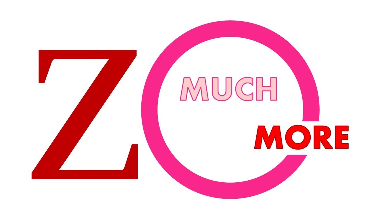 Zo Much More