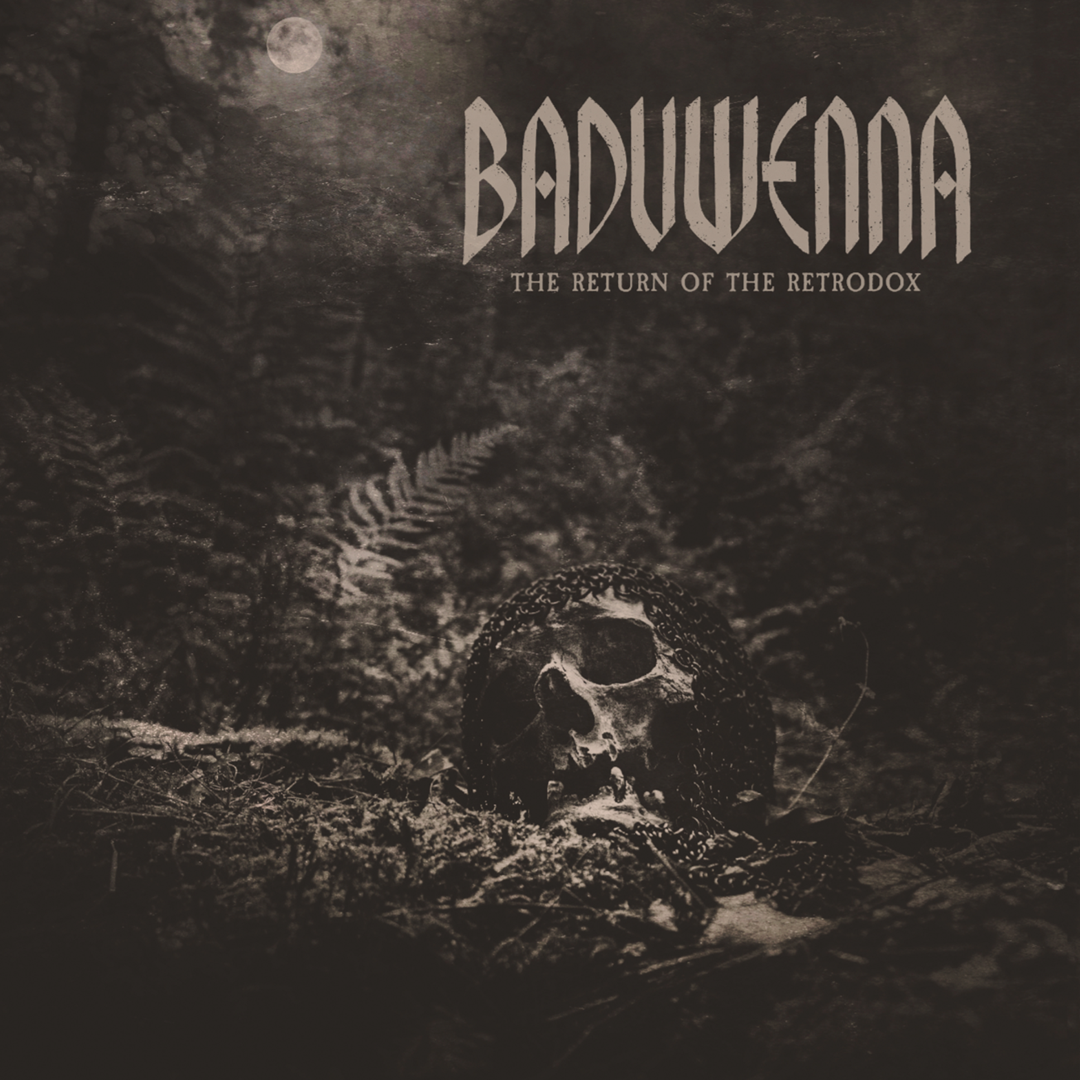 Album cover featuring a skull with a snake coiled around it, set in a dark forest with a full moon in the background. Text reads "Bad Wüenna: The Return of the Retrox".