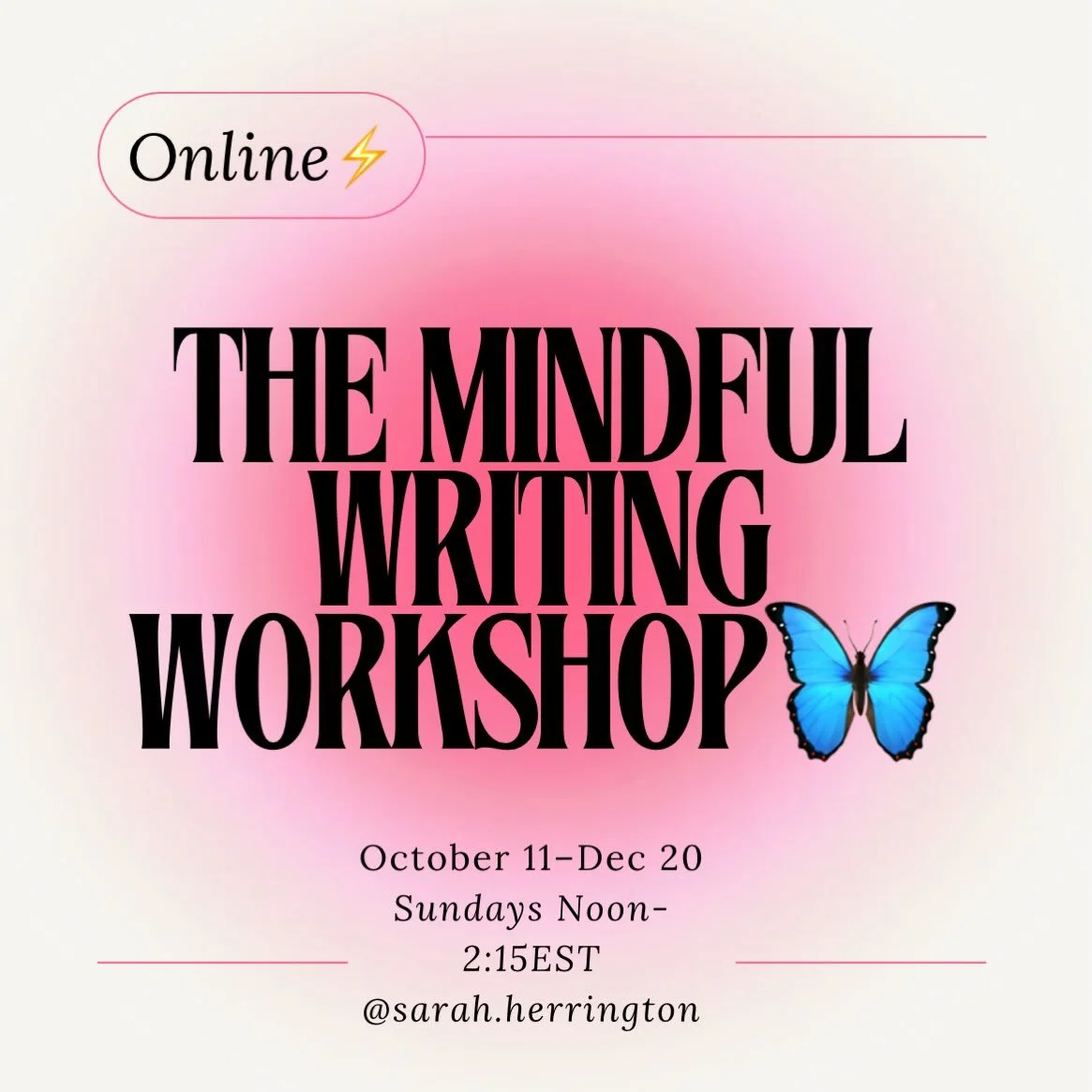 Join my cult! 🦋 Just kidding! Maybe! 
🦋
The Mindful Writing Workshop is 10 weeks of writers community where we workshop (i.e. you get feedback), write and meditate a bit to stay present and because writing comes from all parts of us. I&rsquo;ve bee