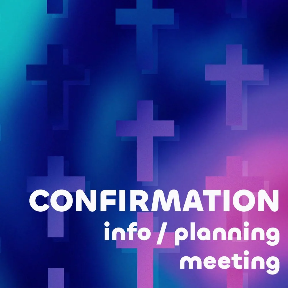 Confirmation Info/Planning Meeting