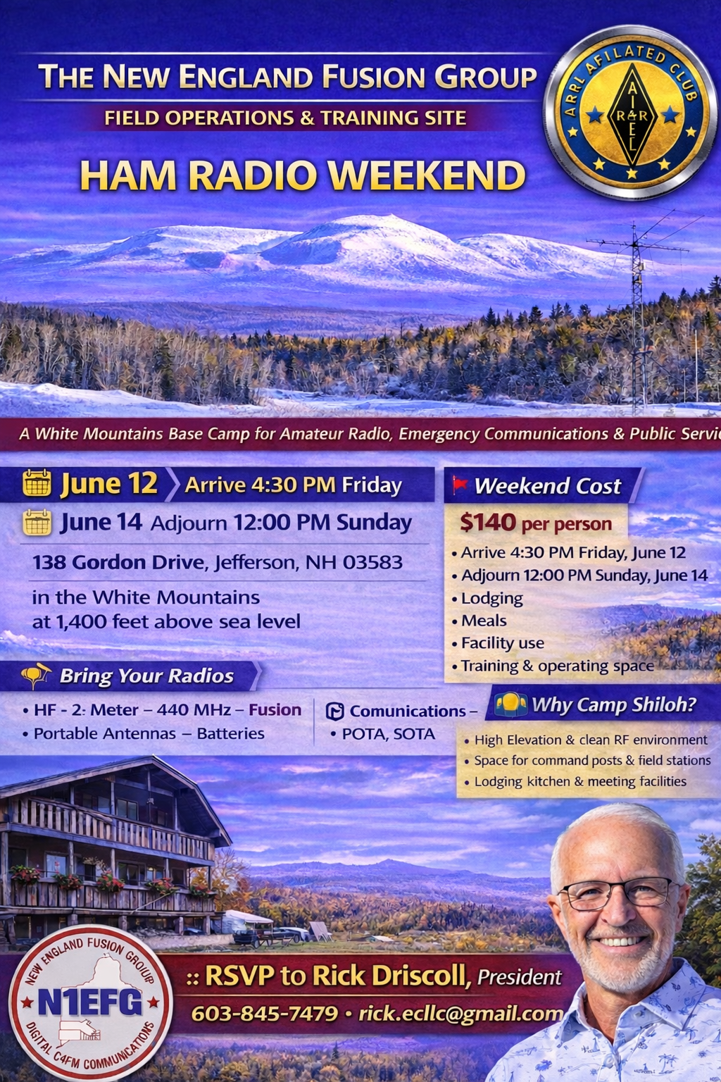 Flyer for Ham Radio Weekend organized by The New England Fusion Group at White Mountains Base Camp near Jefferson, NH. Dates June 12 to June 14, with arrival on June 12 at 4:30 PM and departure on June 14 at noon. Cost $140 per person, includes lodging, meals, and training facilities. Features information about radios, communication equipment, and the camp's amenities. The flyer shows a mountain landscape with a building and a smiling man in glasses at the bottom right.