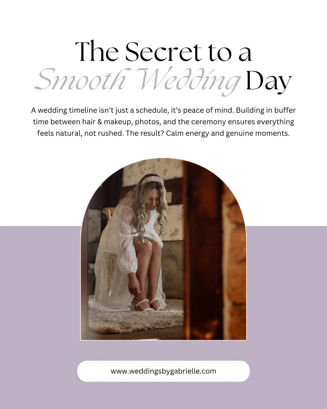 The key to a truly unforgettable wedding day lies in preparation and peace of mind. 
At Weddings by Gabrielle, we craft timelines that allow every moment to unfold naturally, from getting ready to your first dance.
Feel the calm, embrace the joy, a