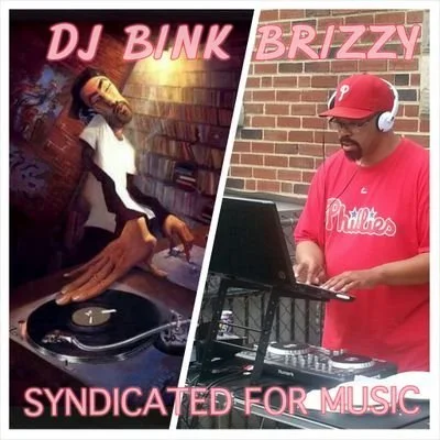 DJ Bink Brizzy