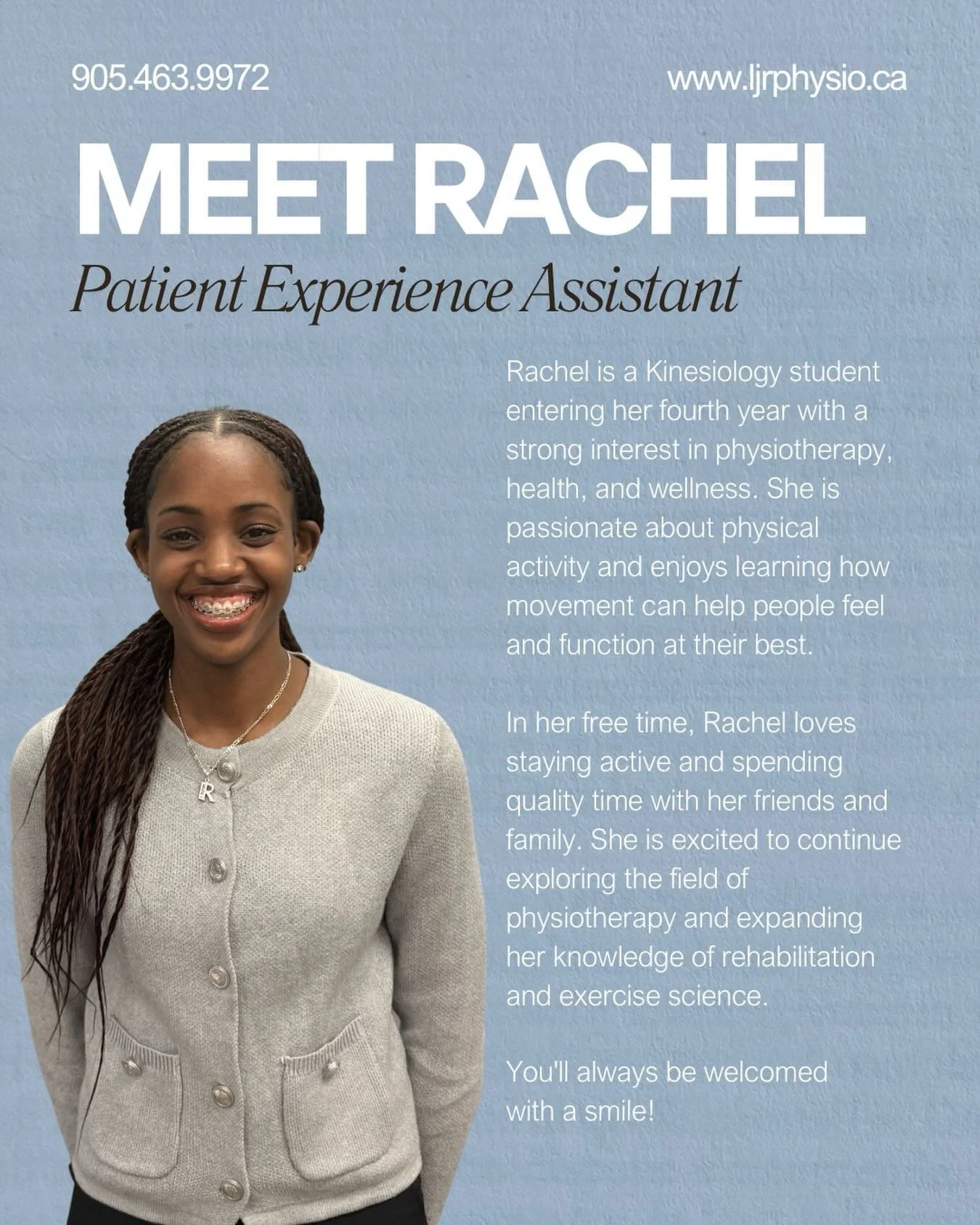✨MEET RACHEL✨

Rachel joined the LJR family as the Patient Experience Assistant. She brings a background and interest in health and wellness, with a particular interest in physiotherapy. 

We are so excited to welcome Rachel, and she is excited to we